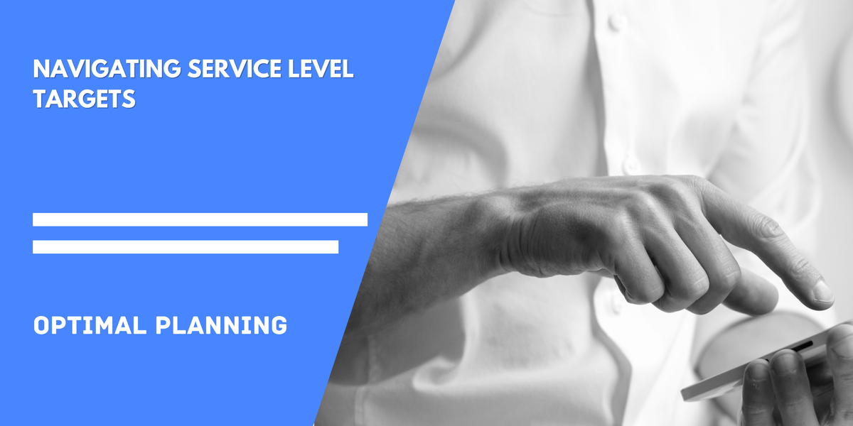 Navigating Service Level Targets